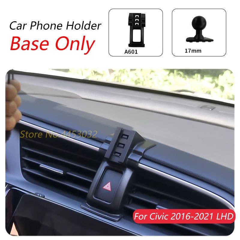 

Для Honda Civic 2016-2021 10-й автомобильный держатель для телефона с левым рулем, специальный фиксированный кронштейн, основание 17 мм, не блокирующий воздуховыпускное отверстие, аксессуары для интерьера