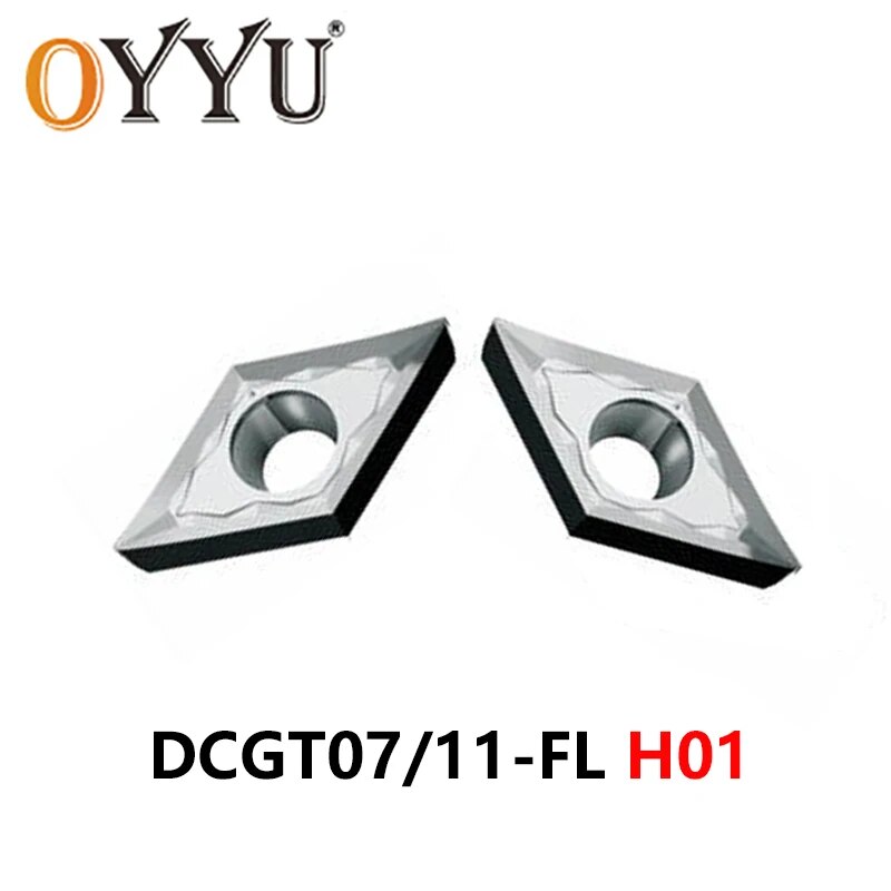 

Карбидная вставка OYYU для алюминия DCGT 070202 DCGT 070204 DCGT11T302 DCGT11T304 DCGT11T308 FL H01 DCGT Инструменты с ЧПУ DCGT11T3