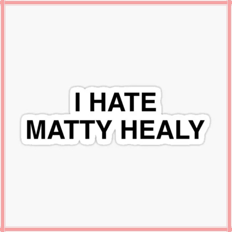 

Наклейки «Я ненавижу Matty Healy» для печати, забавные бутылки с водой, милые украшения для комнаты, гостиной, настенный фон, декор бампера, 15 см, ПВХ