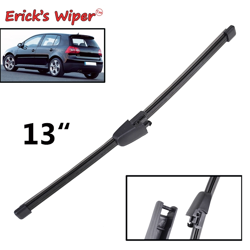 

Стеклоочиститель Erick's, 13 дюймов, задняя щетка стеклоочистителя для VW GTI Golf 5 1K1 Variant 1K5, лобовое стекло с кроликом, щетка для дождя, задняя дверь, окно