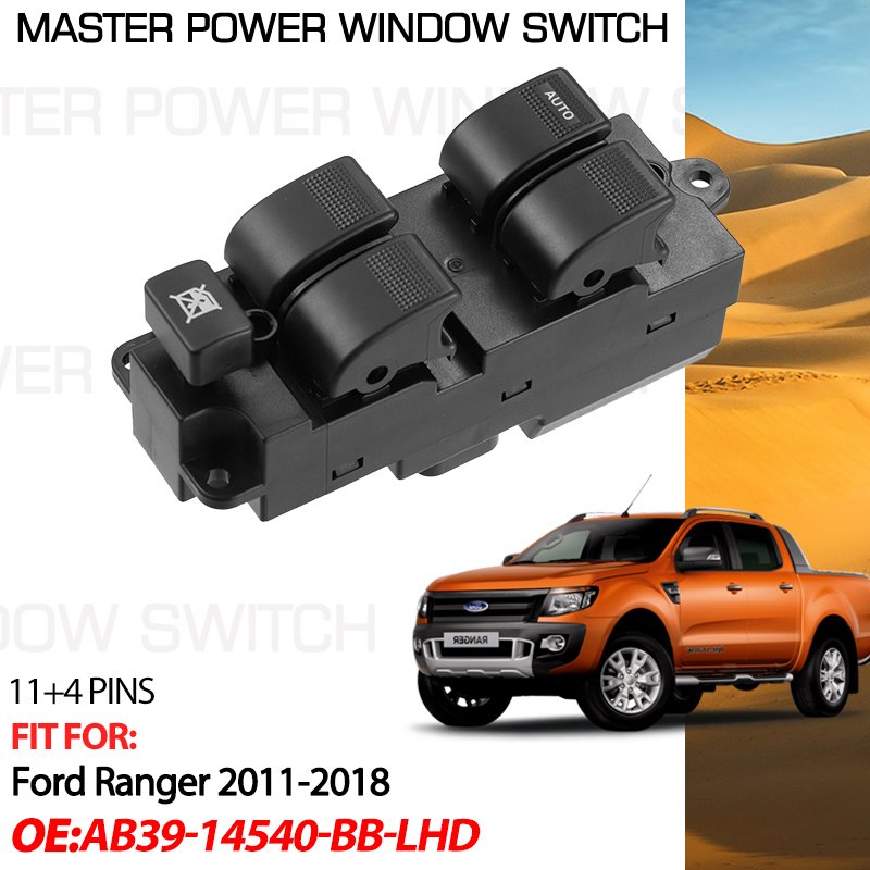 

AB39-14540-BB 11 + 4 контакта для Ford Ranger PX T6 2011-2018 левая кнопка управления стеклоподъемником 2017 2016 2015 2014 2013 2012