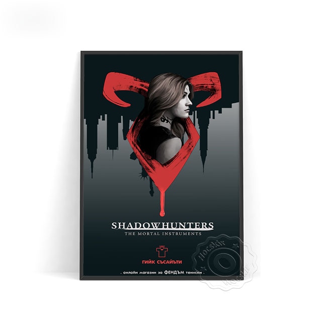 

Постеры Shadowhunters The Mortal Instruments Hocskir