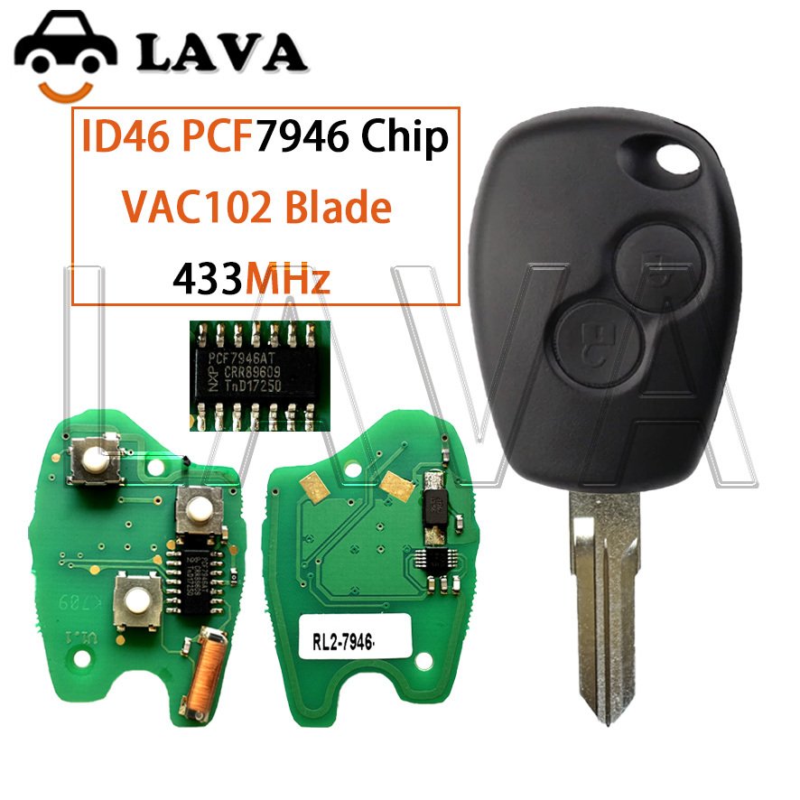 

LAVA Renault 433 МГц ID46 PCF7946 Чип Megan Modus Clio Modus Kangoo Logan Sandero Duster 2 кнопки VAC102 Лезвие дистанционного ключа автомобиля