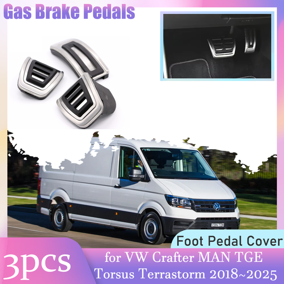 

Автомобильные педали газа для Volkswagen VW Crafter MAN TGE Torsus Terrastorm 2018 ~ 2025, противоскользящая крышка педали сцепления из сплава, аксессуары