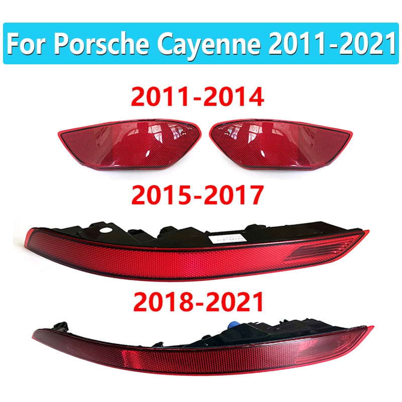 

Красная лампа заднего бампера для Porsche Cayenne 2011 2012 2013 2014 2016 2017 2018 2019 2020 2021 отражатель