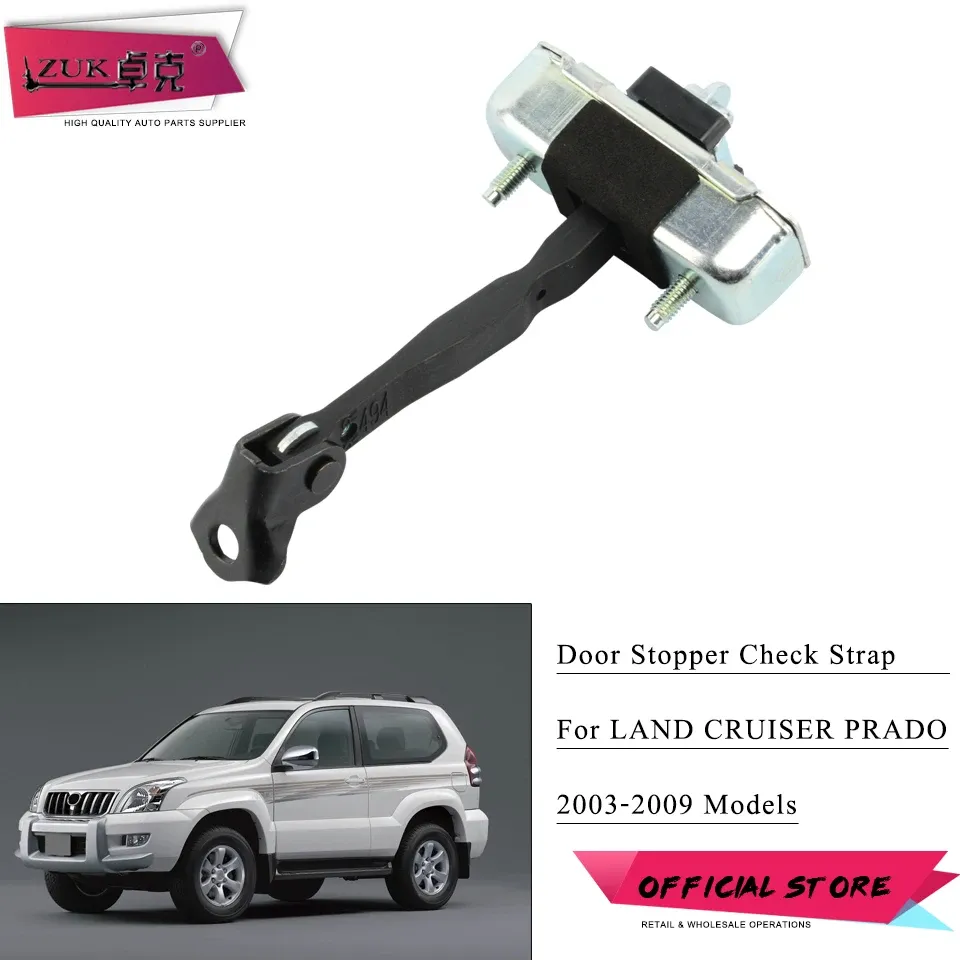 

ZUK автомобильный дверной стопор для Toyota Land Cruiser Prado 2002-2009 LC120 передний задний левый правый дверной ремень, шарнир рычага
