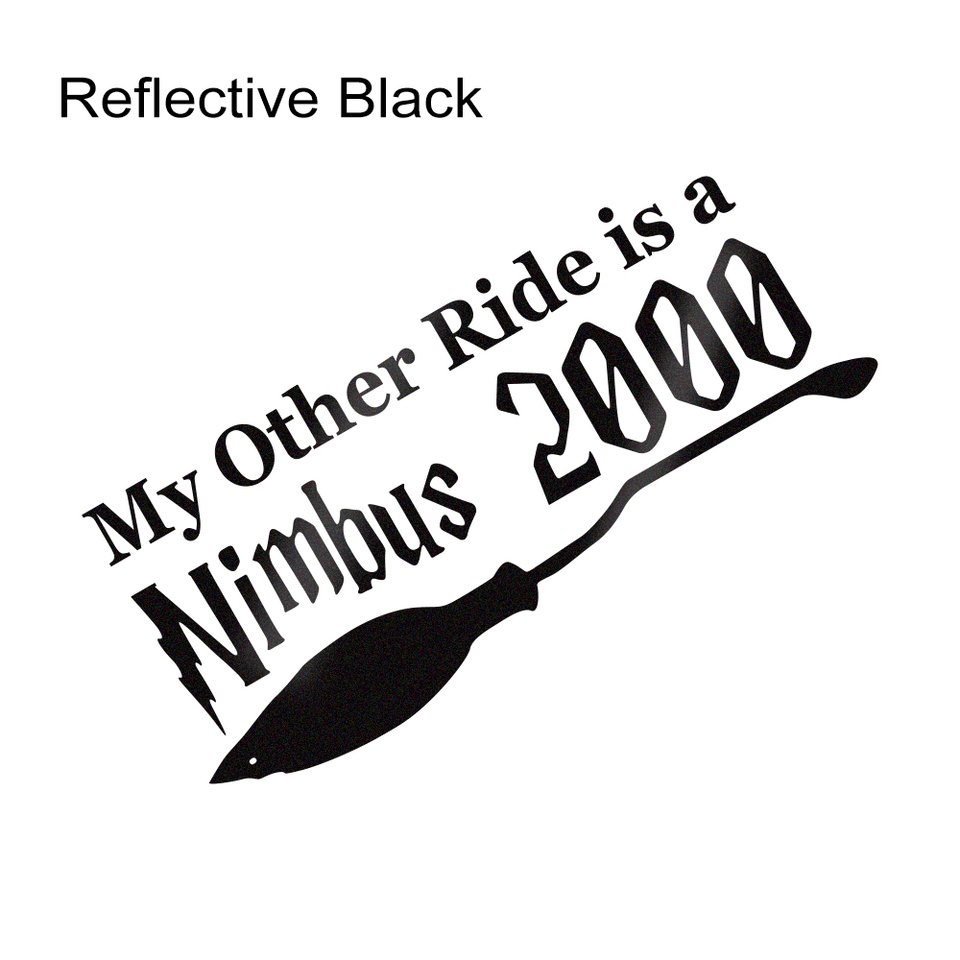 

Универсальные автомобильные наклейки Creative My Other Ride Is A Nimbus 2000, светоотражающая виниловая декоративная наклейка, автотюнинг, декоративные аксессуары