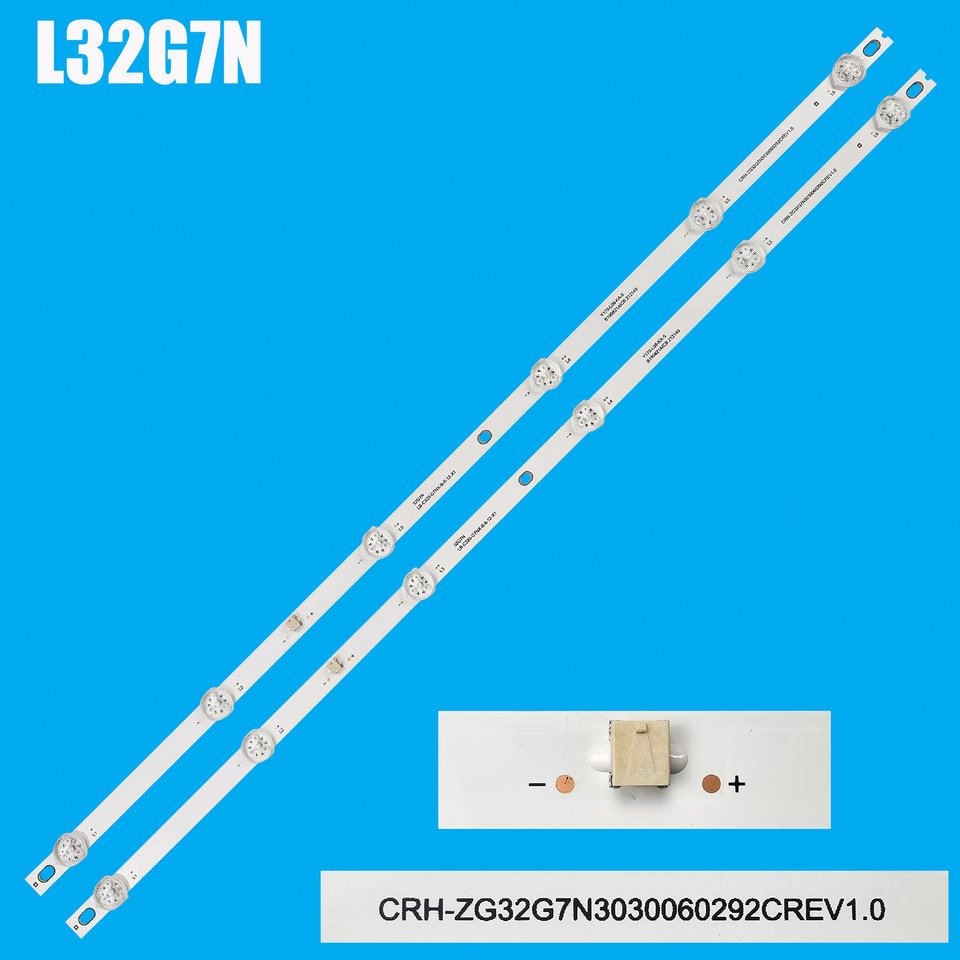 

Светодиодные ленты подсветки для телевизора CRH-ZG32G7N3030060292CREV1.3
