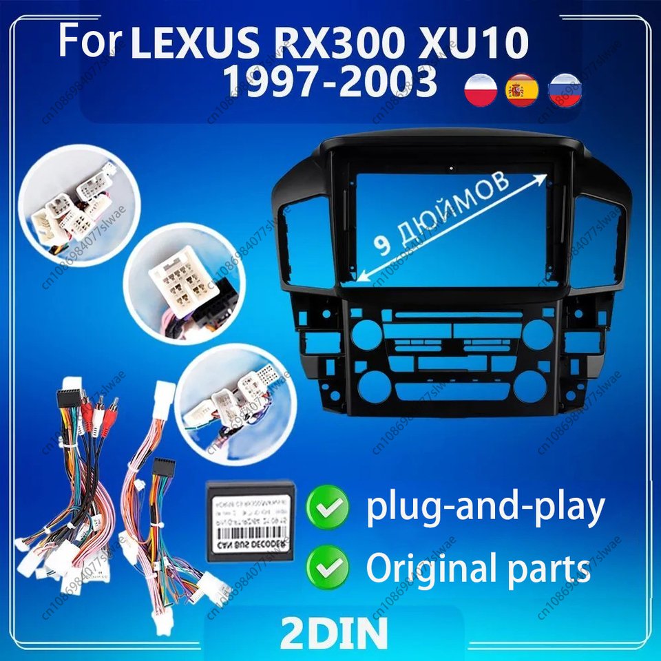 

Автомобильный радиоприемник 9 дюймов для LEXUS RX300 XU10 1997-2003, облицовка для Android MP5, стереоплеер, 2Din, головное устройство, панель, рамка