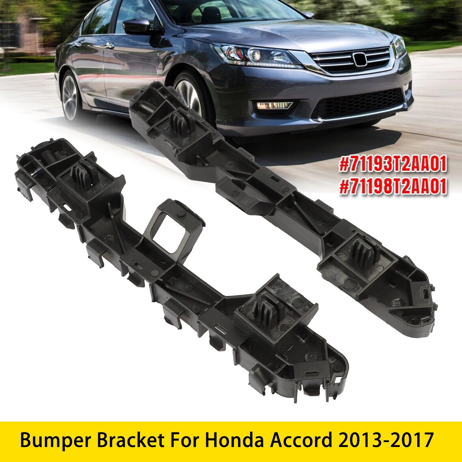 

Для Honda Accord EX 2013 2014 2015 2016 2017 2X автомобильный фиксатор переднего бампера, кронштейн, 1 пара 71193T2AA01 71198T2AA01