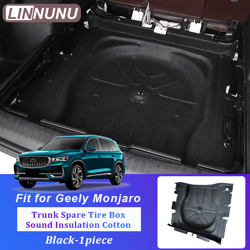 

LINNUNU для Geely Monjaro Manjaro багажник запасного колеса звукоизоляция хлопок теплоизоляция пена пламя шумоподавление XingyueL