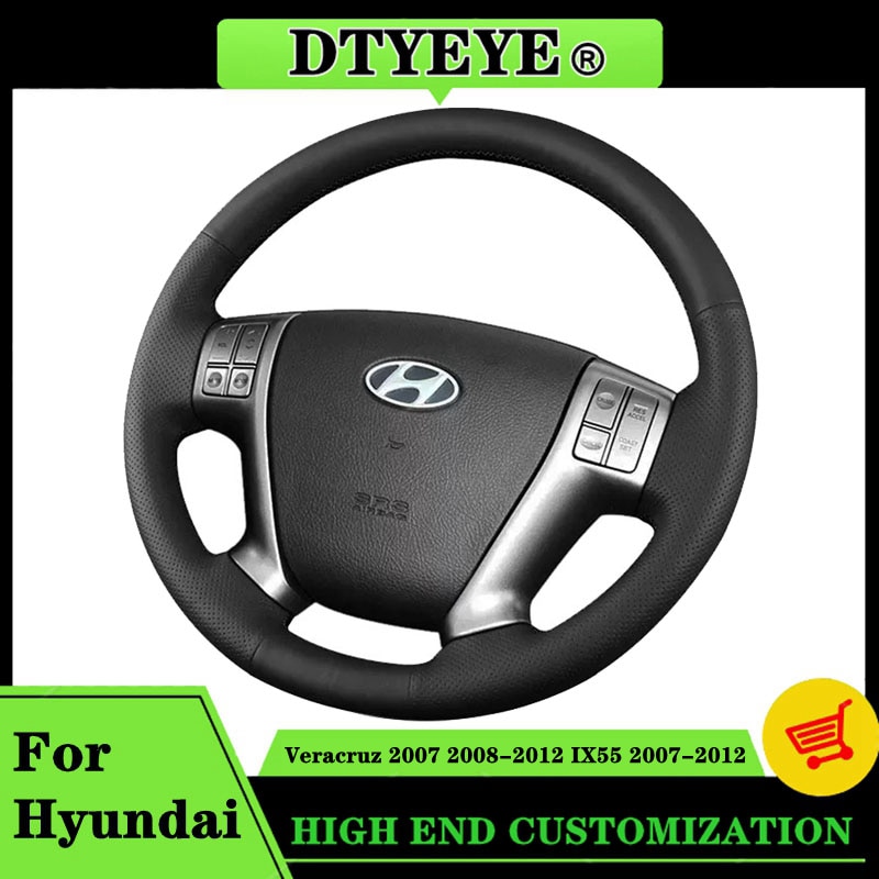 

Автомобильный аксессуар Автомобиль Крышка рулевого колеса для Hyundai Veracruz 2007-2012 IX55 2007-2012 Индивидуальная оригинальная оплетка рулевого колеса