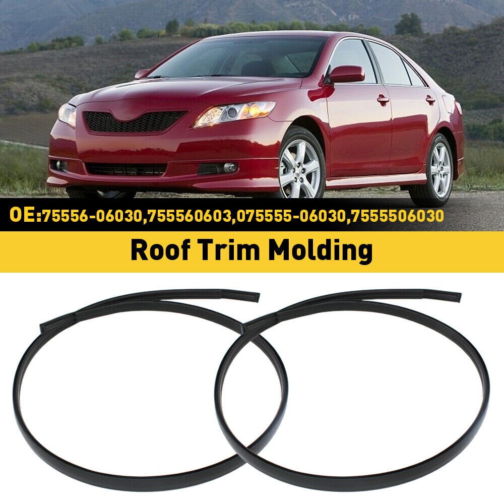 

7555506030 7555606030 Для Toyota Camry 2007 2008 2009 2010 2011, боковая дверь автомобиля, крыша, накладка, отделка, левая и правая