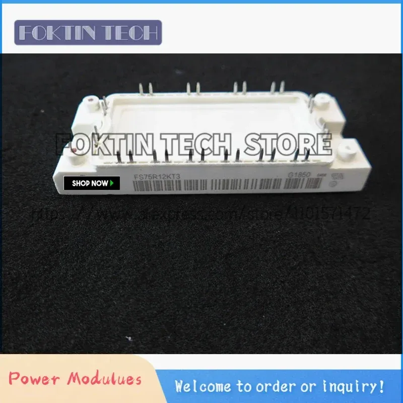 

FS75R12KT3 FS75R12KE3 FS50R12KE3 FS50R12KT3 FS25R12KT3 FS25R12KE3 Новый оригинальный модуль