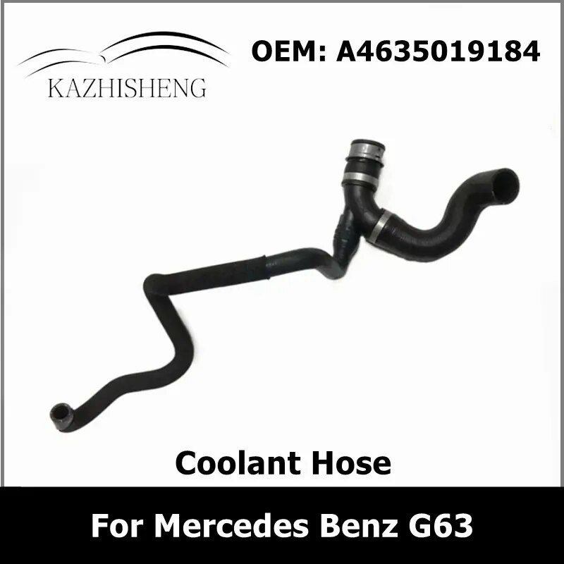 

A4635019184 4635019184 шланг охлаждающей жидкости двигателя для Mercedes Benz G63
