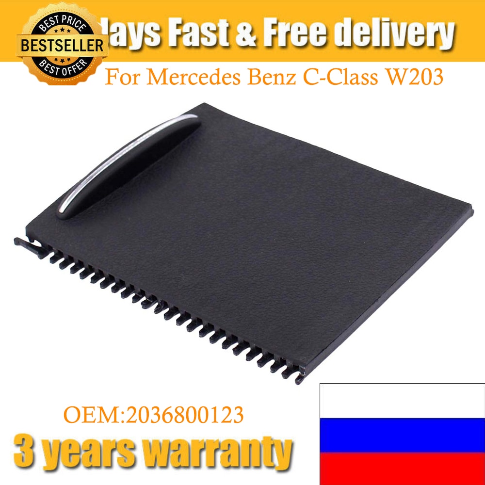 

2036800123 г., для Mercedes Benz C-Class W203, центральная консоль, раздвижные жалюзи, подстаканники, крышка для шторки