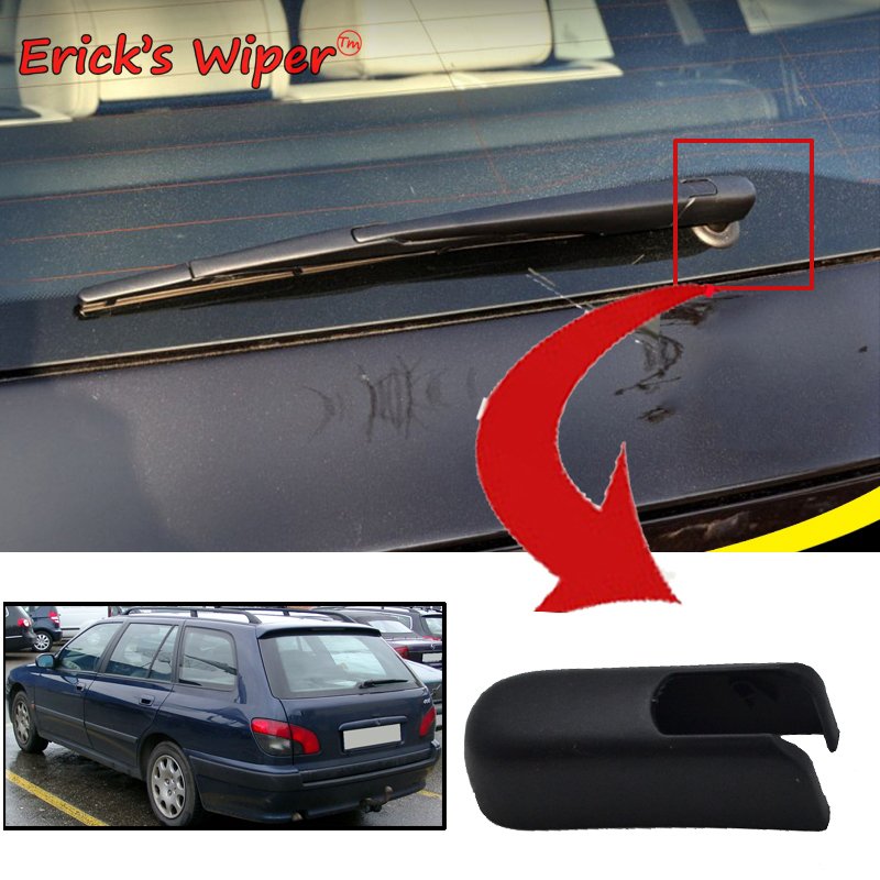 

Задний рычаг стеклоочистителя Erick, крышка гайки омывателя для Peugeot 406 SW Estate 1995-2008, лобовое стекло, задняя дверь, окно