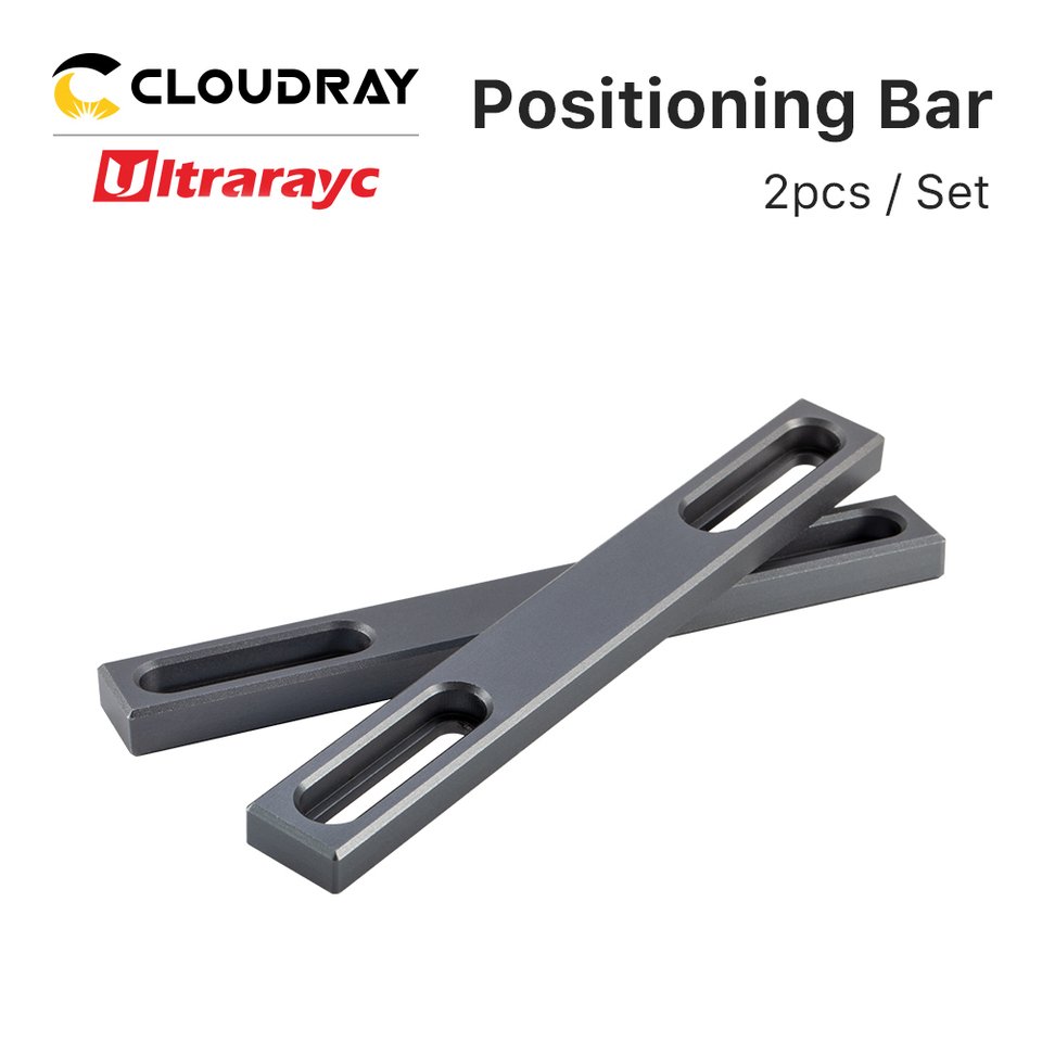 

Cloudray Positioning Bar 2pcs